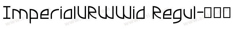 ImperialURWWid Regul字体转换